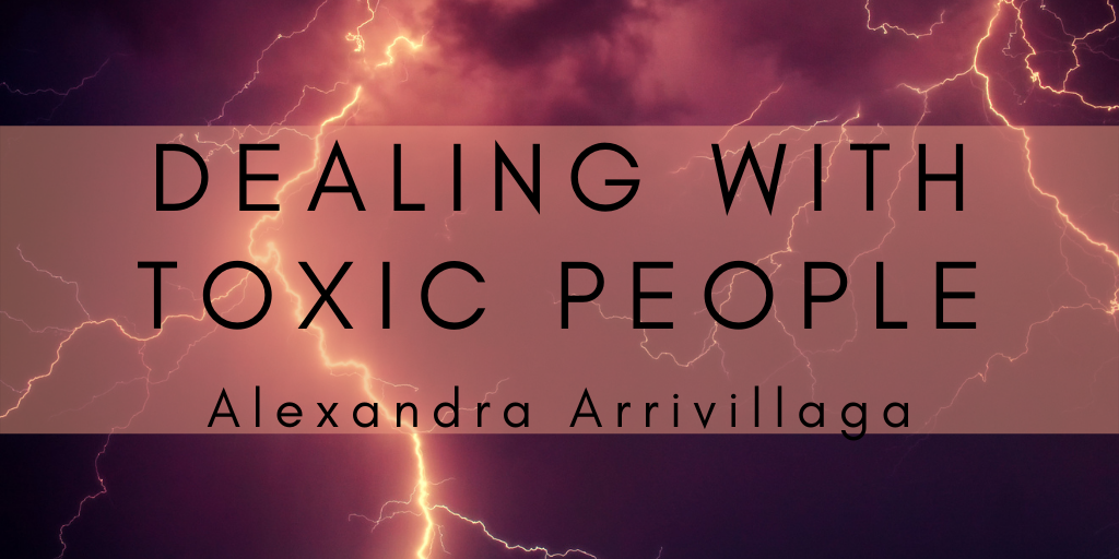 Dealing With Toxic People